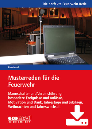 Buchcover Musterreden für die Feuerwehr (Gesamtwerk) - Download | Martin Bernhard | EAN 9783609582016 | ISBN 3-609-58201-4 | ISBN 978-3-609-58201-6