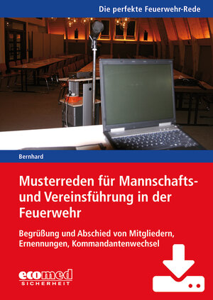 Buchcover Musterreden für Mannschafts- und Vereinsführung in der Feuerwehr (Teil 1) - Download | Martin Bernhard | EAN 9783609582023 | ISBN 3-609-58202-2 | ISBN 978-3-609-58202-3