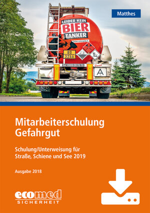 Buchcover Mitarbeiterschulung Gefahrgut - Download | Günter Matthes | EAN 9783609582399 | ISBN 3-609-58239-1 | ISBN 978-3-609-58239-9