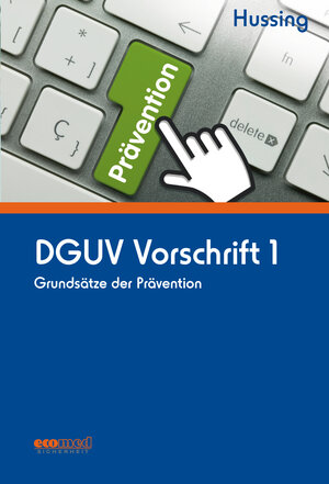 Buchcover DGUV Vorschrift 1 | Marcus Hussing | EAN 9783609619385 | ISBN 3-609-61938-4 | ISBN 978-3-609-61938-5