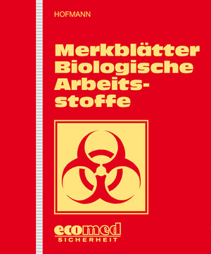 Buchcover Merkblätter Biologische Arbeitsstoffe | Friedrich Hofmann | EAN 9783609621500 | ISBN 3-609-62150-8 | ISBN 978-3-609-62150-0