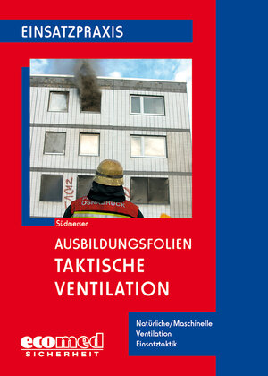 Buchcover Ausbildungsfolien Taktische Ventilation | Jan Südmersen | EAN 9783609623061 | ISBN 3-609-62306-3 | ISBN 978-3-609-62306-1