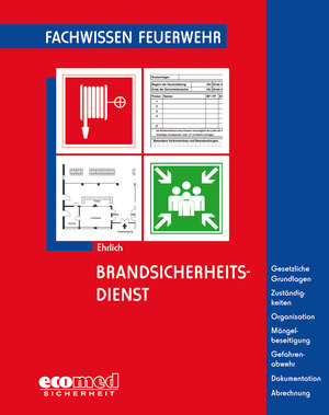 Buchcover Brandsicherheitsdienst | Dirk Ehrlich | EAN 9783609624082 | ISBN 3-609-62408-6 | ISBN 978-3-609-62408-2