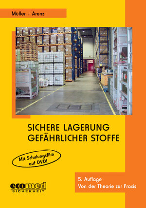 Buchcover Sichere Lagerung gefährlicher Stoffe | Norbert Müller | EAN 9783609652283 | ISBN 3-609-65228-4 | ISBN 978-3-609-65228-3