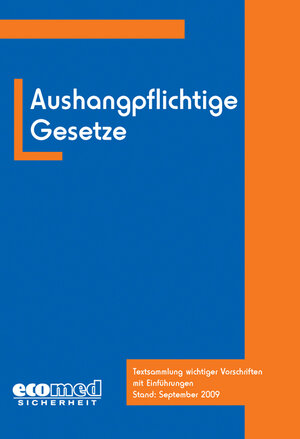 Buchcover Aushangpflichtige Gesetze | Joachim Schwede | EAN 9783609652597 | ISBN 3-609-65259-4 | ISBN 978-3-609-65259-7