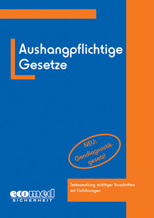 Buchcover Aushangpflichtige Gesetze | Joachim Schwede | EAN 9783609664156 | ISBN 3-609-66415-0 | ISBN 978-3-609-66415-6