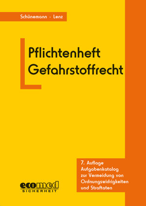 Buchcover Pflichtenheft Gefahrstoffrecht | Joachim Schünemann | EAN 9783609680316 | ISBN 3-609-68031-8 | ISBN 978-3-609-68031-6