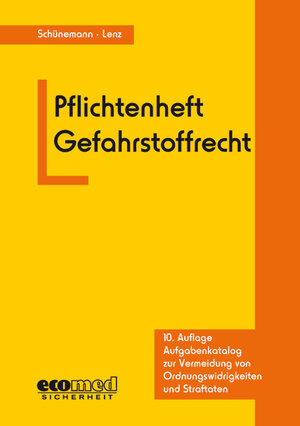 Buchcover Pflichtenheft Gefahrstoffrecht | Joachim Schünemann | EAN 9783609680347 | ISBN 3-609-68034-2 | ISBN 978-3-609-68034-7