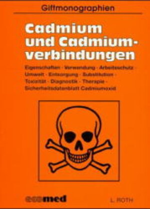 Buchcover Cadmium und seine Verbindungen | Lutz Roth | EAN 9783609682006 | ISBN 3-609-68200-0 | ISBN 978-3-609-68200-6