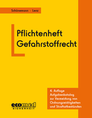 Buchcover Pflichtenheft Gefahrstoffrecht | Joachim Schünemann | EAN 9783609682969 | ISBN 3-609-68296-5 | ISBN 978-3-609-68296-9