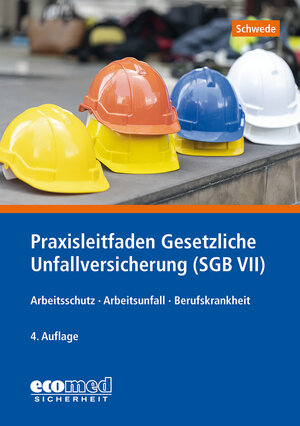 Buchcover Praxisleitfaden Gesetzliche Unfallversicherung (SGB VII) | Joachim Schwede | EAN 9783609684024 | ISBN 3-609-68402-X | ISBN 978-3-609-68402-4