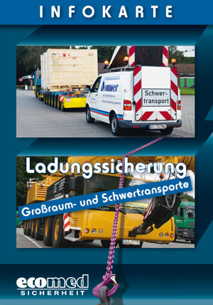 Buchcover Infokarte Ladungssicherung Großraum- und Schwertransporte | Wolfgang Schlobohm | EAN 9783609685410 | ISBN 3-609-68541-7 | ISBN 978-3-609-68541-0