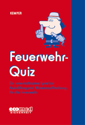 Buchcover Feuerwehr-Quiz | Hans Kemper | EAN 9783609687964 | ISBN 3-609-68796-7 | ISBN 978-3-609-68796-4