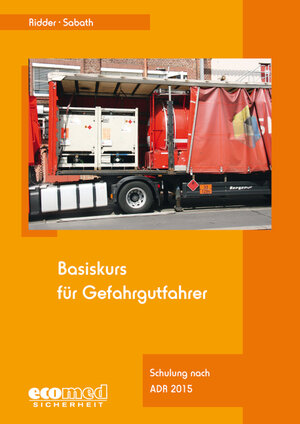 Buchcover Basiskurs für Gefahrgutfahrer | Klaus Ridder | EAN 9783609688077 | ISBN 3-609-68807-6 | ISBN 978-3-609-68807-7