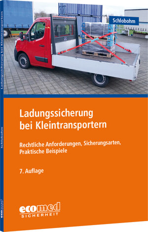 Buchcover Ladungssicherung bei Kleintransportern | Wolfgang Schlobohm | EAN 9783609691923 | ISBN 3-609-69192-1 | ISBN 978-3-609-69192-3