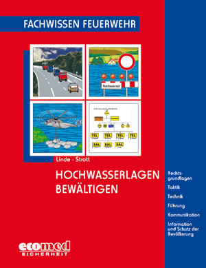 Buchcover Hochwasserlagen bewältigen | Christof Linde | EAN 9783609693460 | ISBN 3-609-69346-0 | ISBN 978-3-609-69346-0