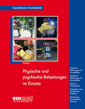 Buchcover Physische und psychische Belastungen im Einsatz | Hans Kemper | EAN 9783609694894 | ISBN 3-609-69489-0 | ISBN 978-3-609-69489-4