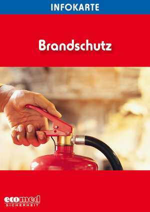 Buchcover Infokarte Brandschutz  | EAN 9783609694962 | ISBN 3-609-69496-3 | ISBN 978-3-609-69496-2