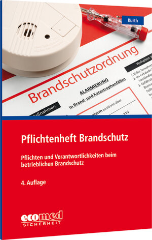 Buchcover Pflichtenheft Brandschutz | Sönke Kurth | EAN 9783609695037 | ISBN 3-609-69503-X | ISBN 978-3-609-69503-7