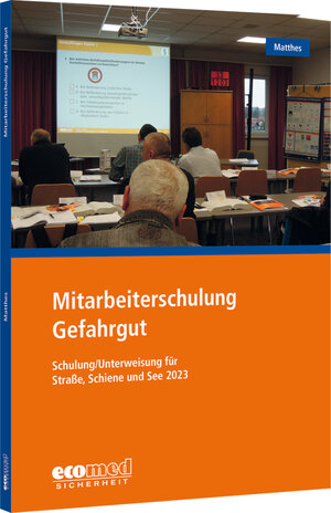 Buchcover Mitarbeiterschulung Gefahrgut | Günter Matthes | EAN 9783609695488 | ISBN 3-609-69548-X | ISBN 978-3-609-69548-8