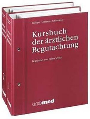 Buchcover Kursbuch der ärztlichen Begutachtung | Elmar Ludolph | EAN 9783609713304 | ISBN 3-609-71330-5 | ISBN 978-3-609-71330-4