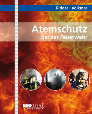 Buchcover Atemschutz bei der Feuerwehr | Guido Volkmar | EAN 9783609759555 | ISBN 3-609-75955-0 | ISBN 978-3-609-75955-5