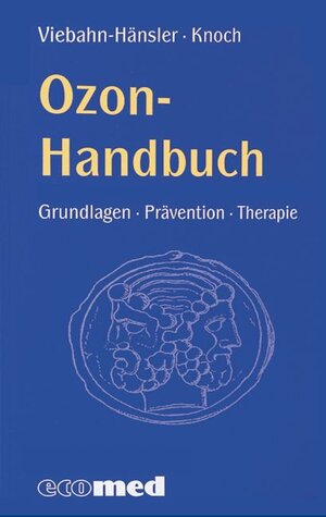 Buchcover Ozon-Handbuch | Renate Viebahn-Hänsler | EAN 9783609765402 | ISBN 3-609-76540-2 | ISBN 978-3-609-76540-2