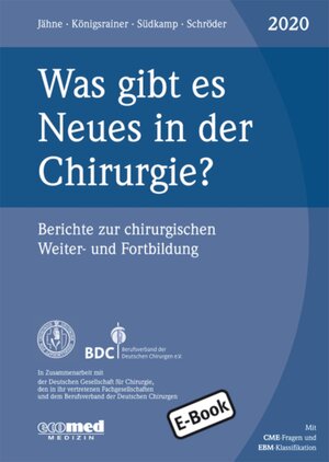 Buchcover Was gibt es Neues in der Chirurgie? Jahresband 2020 | Joachim Jähne | EAN 9783609769448 | ISBN 3-609-76944-0 | ISBN 978-3-609-76944-8