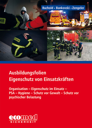 Buchcover Ausbildungsfolien Eigenschutz von Einsatzkräften | Christian Buchold | EAN 9783609785721 | ISBN 3-609-78572-1 | ISBN 978-3-609-78572-1