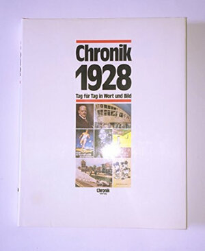 Buchcover Chronik 1928 | Brigitte Beier | EAN 9783611000041 | ISBN 3-611-00004-3 | ISBN 978-3-611-00004-1