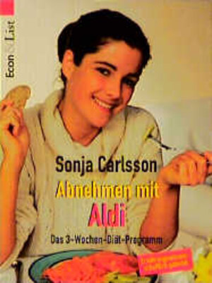 Buchcover Abnehmen mit Aldi | Sonja Carlsson | EAN 9783612209528 | ISBN 3-612-20952-3 | ISBN 978-3-612-20952-8