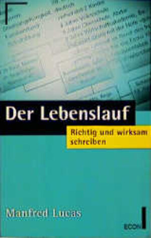 Buchcover Der Lebenslauf | Manfred Lucas | EAN 9783612213112 | ISBN 3-612-21311-3 | ISBN 978-3-612-21311-2