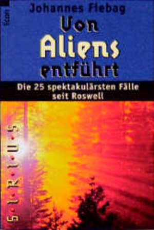 Buchcover Von Aliens entführt | Johannes Fiebag | EAN 9783612263018 | ISBN 3-612-26301-3 | ISBN 978-3-612-26301-8