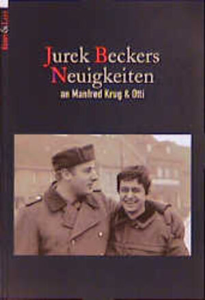 Buchcover Jurek Beckers Neuigkeiten an Manfred Krug und Otti | Jurek Becker | EAN 9783612266460 | ISBN 3-612-26646-2 | ISBN 978-3-612-26646-0
