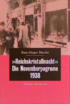 Buchcover Reichskristallnacht | Hans J Döscher | EAN 9783612267535 | ISBN 3-612-26753-1 | ISBN 978-3-612-26753-5
