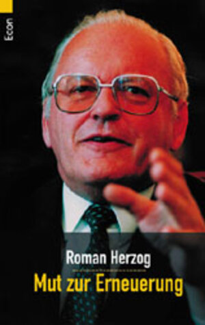 Buchcover Mut zur Erneuerung | Roman Herzog | EAN 9783612267566 | ISBN 3-612-26756-6 | ISBN 978-3-612-26756-6