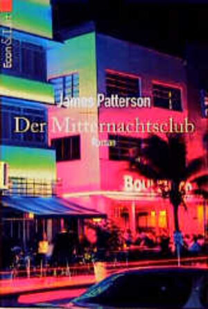Buchcover Der Mitternachtsclub | James Patterson | EAN 9783612276322 | ISBN 3-612-27632-8 | ISBN 978-3-612-27632-2
