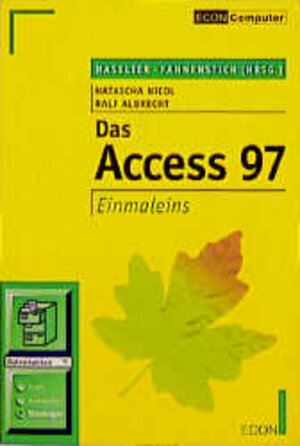 Das Access 97. Einmaleins.