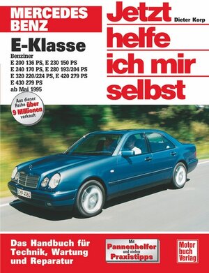 Mercedes-Benz E-Klasse (W 210) (Jetzt helfe ich mir selbst)