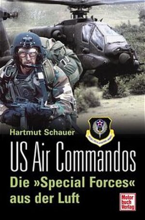 US Air Commandos. Die 