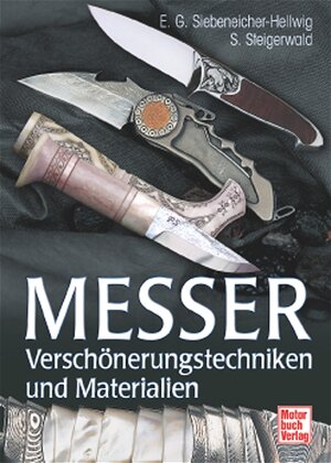 Buchcover Messer | Stefan Steigerwald | EAN 9783613024724 | ISBN 3-613-02472-1 | ISBN 978-3-613-02472-4