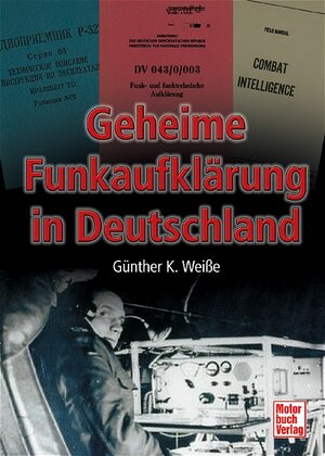 Geheime Funkaufklärung in Deutschland: 1945 - 1989