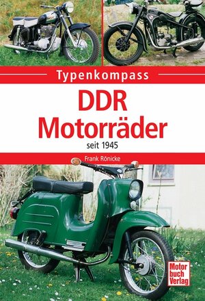 Buchcover DDR-Motorräder | Frank Rönicke | EAN 9783613027763 | ISBN 3-613-02776-3 | ISBN 978-3-613-02776-3