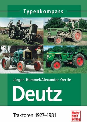 Buchcover Deutz 1 | Jürgen Hummel | EAN 9783613029200 | ISBN 3-613-02920-0 | ISBN 978-3-613-02920-0