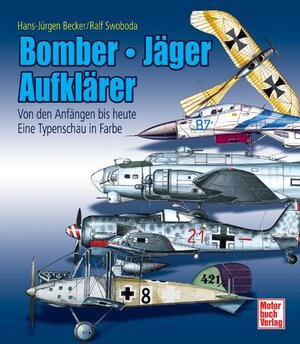 Buchcover Bomber - Jäger - Aufklärer | Hans-Jürgen Becker | EAN 9783613030886 | ISBN 3-613-03088-8 | ISBN 978-3-613-03088-6