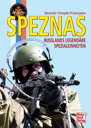 Buchcover Speznas | Alexander Schrepfer-Proskurjakov | EAN 9783613034846 | ISBN 3-613-03484-0 | ISBN 978-3-613-03484-6