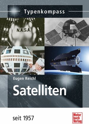 Buchcover Satelliten | Eugen Reichl | EAN 9783613036109 | ISBN 3-613-03610-X | ISBN 978-3-613-03610-9
