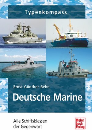 Buchcover Deutsche Marine | Ernst-Günther Behn | EAN 9783613036147 | ISBN 3-613-03614-2 | ISBN 978-3-613-03614-7