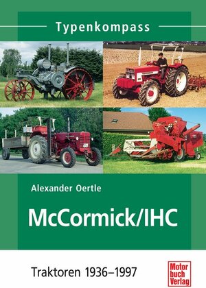 Buchcover McCormick / IHC | Alexander Oertle | EAN 9783613036932 | ISBN 3-613-03693-2 | ISBN 978-3-613-03693-2