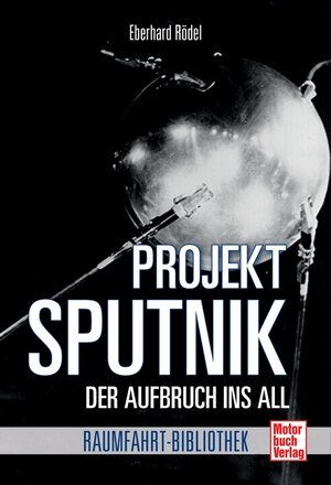 Buchcover Sputnik | Eberhard Rödel | EAN 9783613037199 | ISBN 3-613-03719-X | ISBN 978-3-613-03719-9